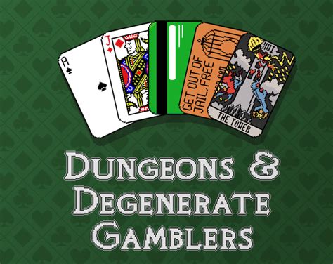 dungeons & degenerate gamblers|dungeons game.
